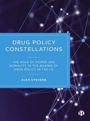 cover image of Drug Policy Constellations